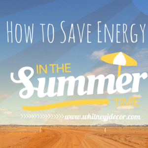 how to save energy in the summer