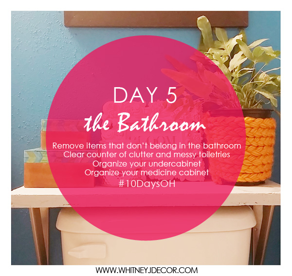 organize bathroom