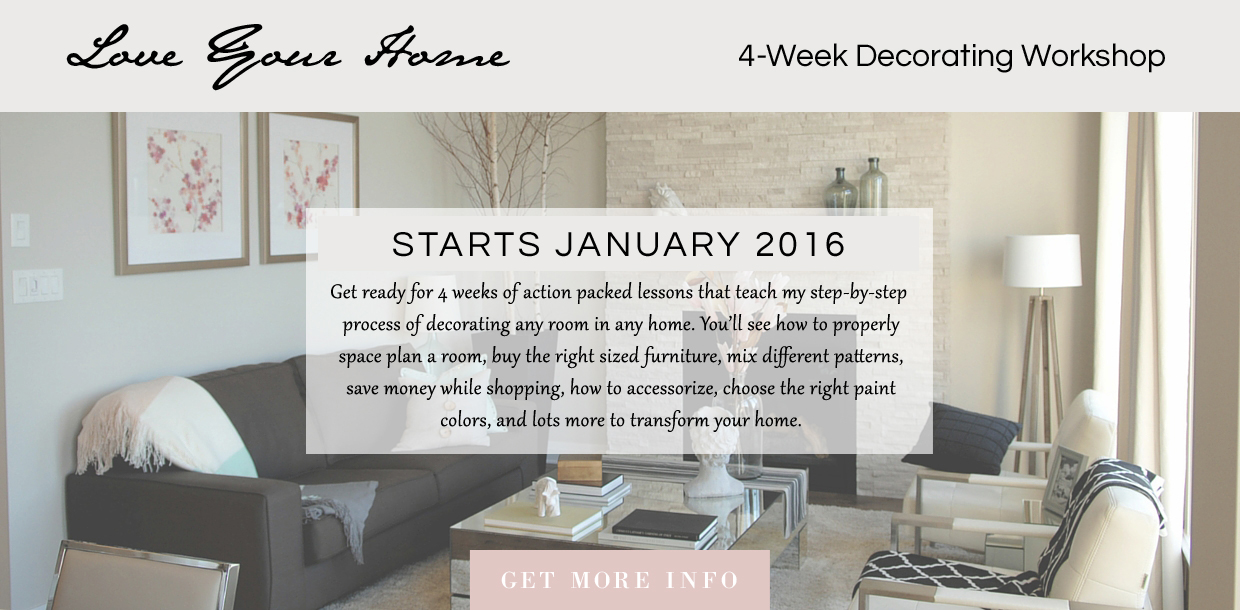 love your home - decorating workshop